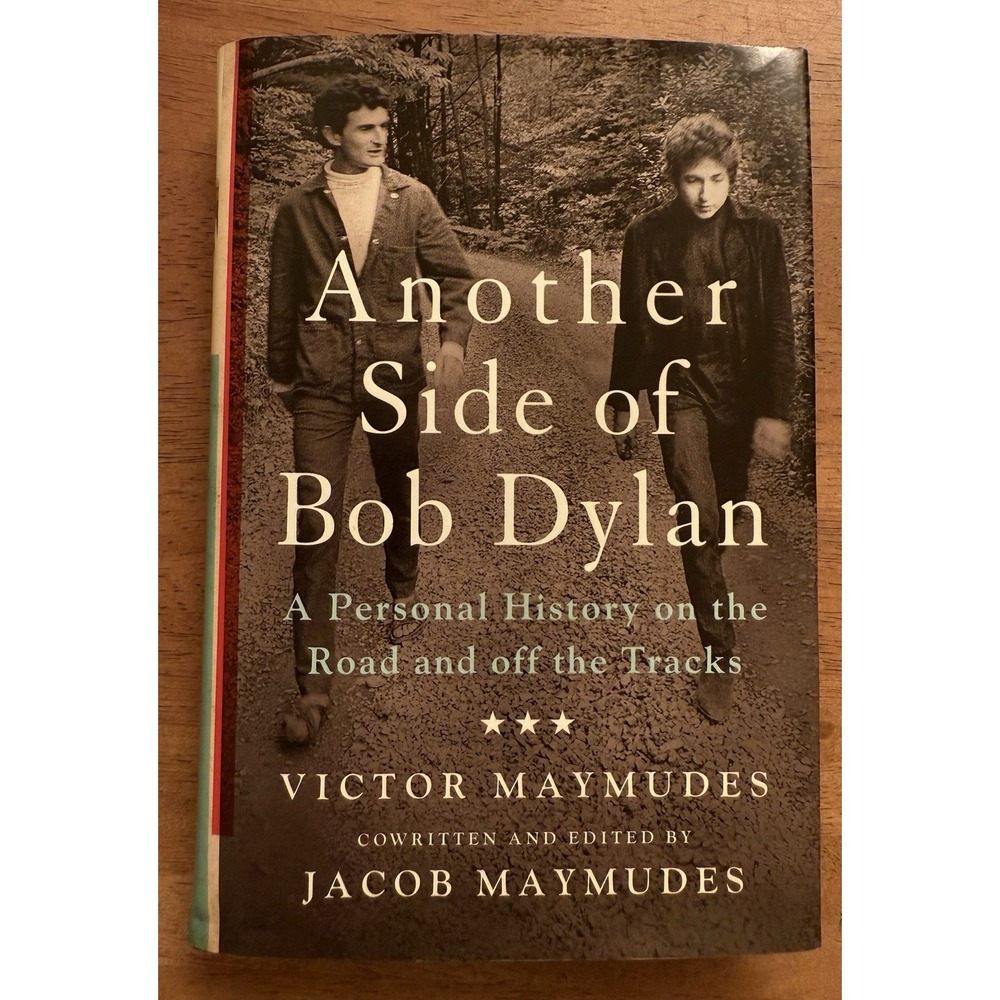 Another Side of Bob Dylan: Hard Cover Victor‎ Maymudes, First Edition
